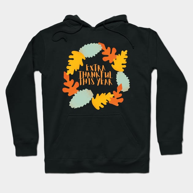 Extra thankful this year Pregnancy announcement Hoodie by Mplanet